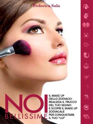 cover image of Noi bellissime--Il make up dello zodiaco--Volume 4
